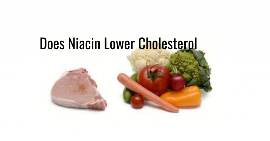 Does Niacin Lower Cholesterol