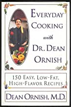 Everyday cooking with dean ornish