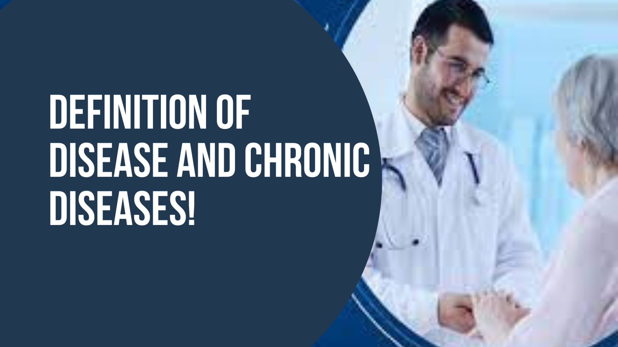 the-definitive-guide-to-the-definition-of-disease-and-chronic-disease