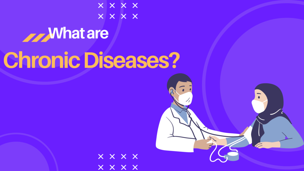 what-are-chronic-diseases-the-deadly-diseases