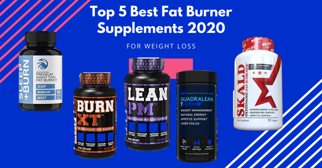 top-5-best-fat-burner-supplements-2020