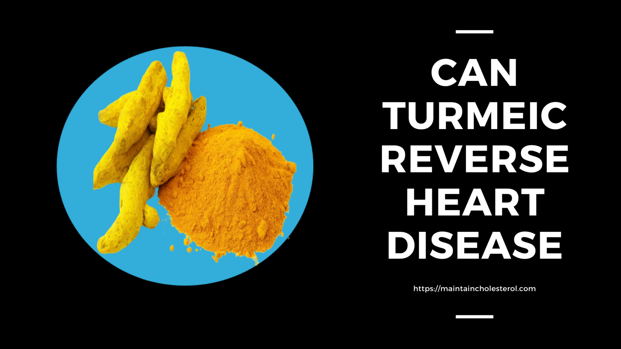 can-turmeric-reverse-heart-disease-turmeric-and-heart-health